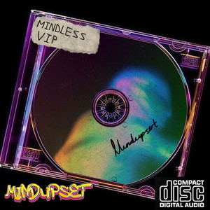 MINDLESS (VIP)