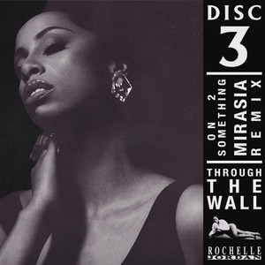 On 2 Something - Mirasia Remix by Rochelle Jordan, Mirasia