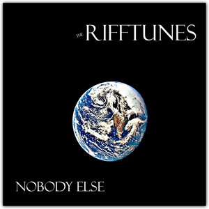 Nobody Else by Rifftunes