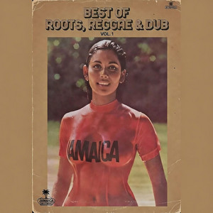 HOT WAX: Best of Roots, Reggae & Dub, Vol. 1 ‑「コンピレーション