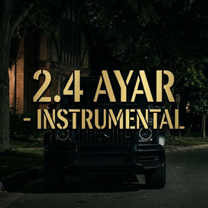 2.4 AYAR (Instrumental)
