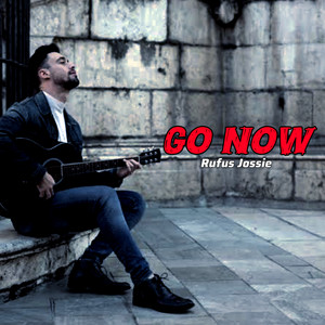 Rufus Jossie - Go Now (Live Edition)
