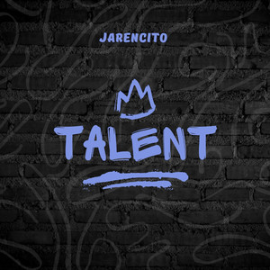 TALENT by Jarencito