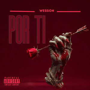 POR TI by Wesson