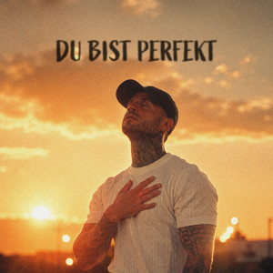 Du bist perfekt by CedMusic