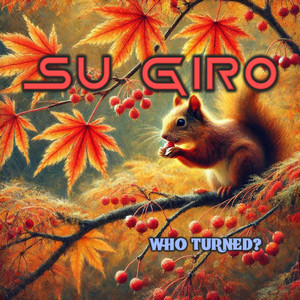 Who Turned? - Stoopify Mix by Su Giro, José Côrte-Real
