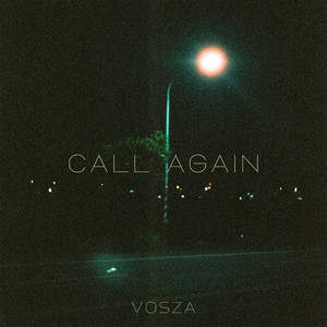 Call Again by VOSZA