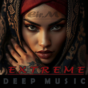 EXTREME by Eir.M