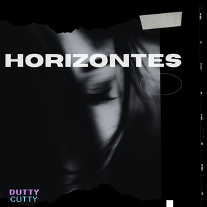 HORIZONTES - Instrumental by DUTTY CUTTY