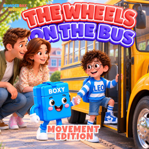 The Wheels On The Bus (Movement Edition) by WonderBox World