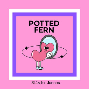 Potted Fern by Silvia Jonnes