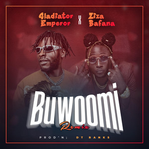 Gladiator the emperor - Buwoomi Rmx (feat. Ziza Bafana)