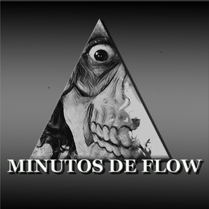 Minutos de Flow III by Yo.Soy.Rey