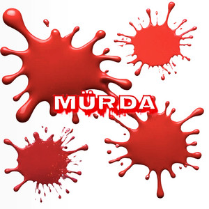 MÜRDA by Ansi