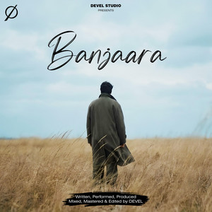 Banjaara by DEVEL