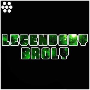 Legendary Broly (Dragonball Super Rap) by GBJ Advance
