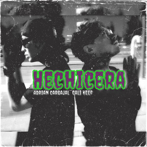 Hechicera (feat. Cali Keef)