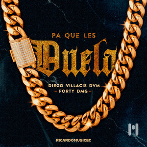Pa Que Les Duela