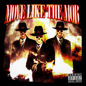 Move Like The Mob by Apoc Krysis, Elite