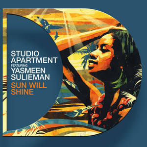 Sun Will Shine [Copyright Dub] by Studio Apartment