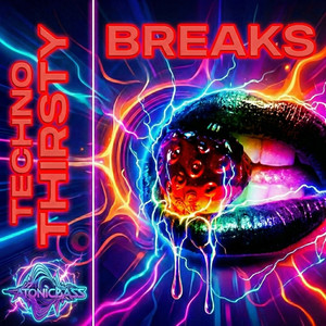 Techno thirsty breaks by Atonicbass