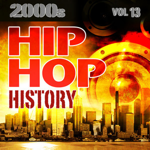 Hip Hop History Vol.13 - 2000s cover