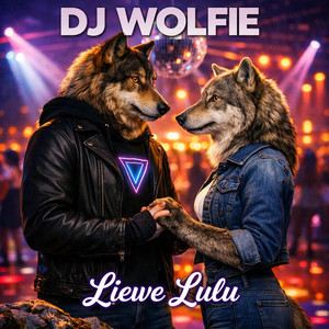 Liewe Lulu - DJ Wolfie Remix by DJ Wolfie