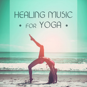 Healing Music for Yoga – Soft Meditation Sounds, Calming Music, New Age for Yoga Training, Self Improve, Spirit Calmness album
