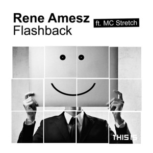 Flashback - Original Mix by Rene Amesz, MC Stretch