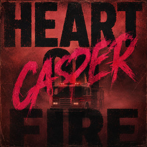 HEART ON FIRE by CASPER