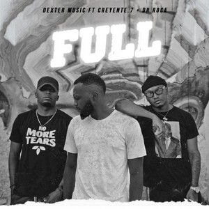 Full by Dexter Music, Creyente.7, Dr. Roca