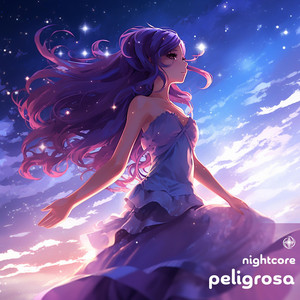 Neko - Peligrosa (Nightcore)