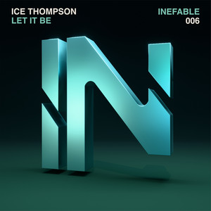 Let It Be by ICE THOMPSON