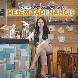 Syahiba Saufa - Mesem Tapi Nangis