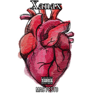 Xanax by Mac Pesto