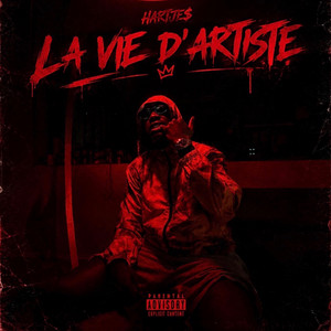 LA VIE D'ARTISTE by Hartje$