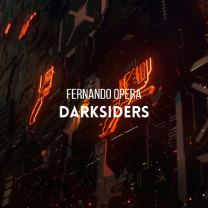Darksiders (Radio Edit) by Fernando Opera