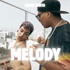 MELODY by FRANK VANTA