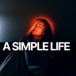 A Simple Life by Benjamin Rhey