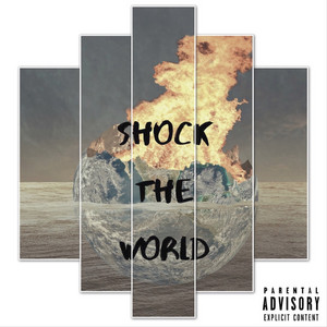 Shock The World