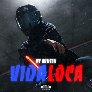 Artisan - Vida Loca by DARWiCH