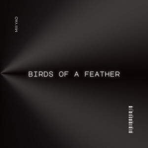 MIII YAO, ASC3ND & Likwid - BIRDS OF A FEATHER (DnB)