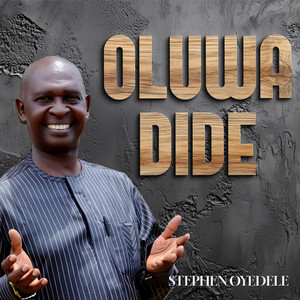 Oluwa Dide