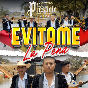 Evitame La Pena