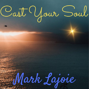 Cast Your Soul