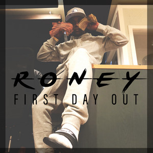 First Day Out by Roney