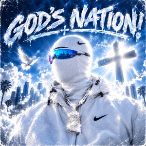 GOD'S NATION! by J.Dapper