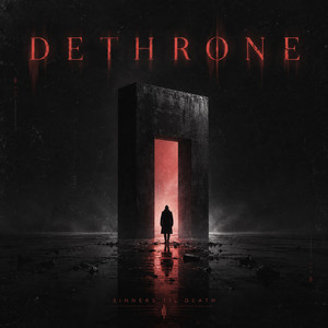 Dethrone by Sinners Til Death