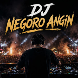 DJ NEGORO ANGIN by BARAS FUNKY