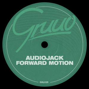 Audiojack — Forward Motion (2026)